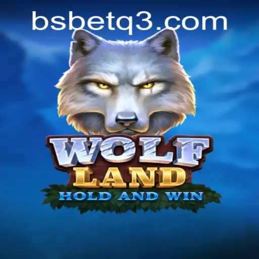 Descubra o Fascinante Mundo de WolfLand: O Novo Jogo da bsbet.com